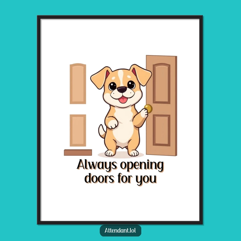 Free Printable Dog Wall Art: Bouncy Pup Holding Door Funny Pet Home Decor
