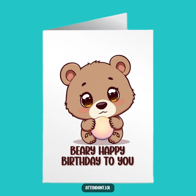 Free Printable Bear Cub Birthday Card: Glowing Orb Guide Funny Cub Download