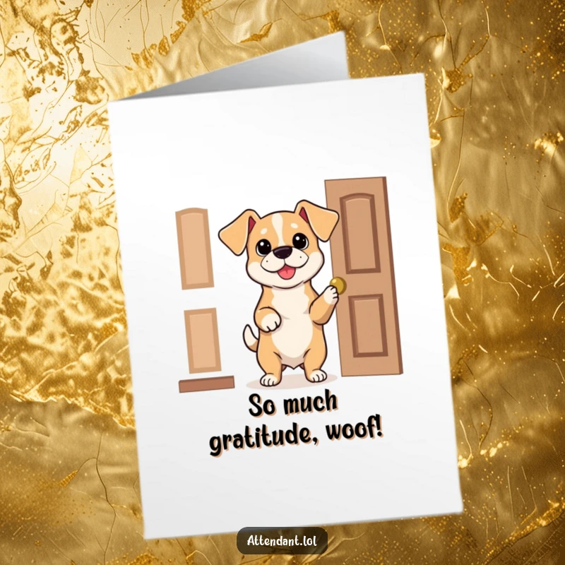 Funny Free Printable Dog Thank You Card: Bouncy dog with floppy ears politely holds open a door, offering heartfelt thanks.